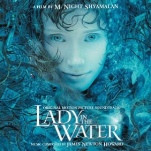 James Newton Howard - Lady in the Water cover art