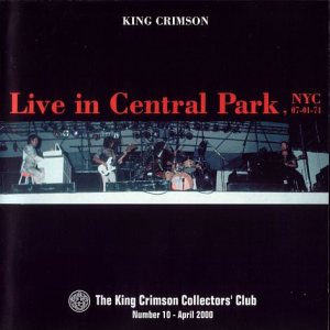 King Crimson - Live in Central Park, NYC cover art