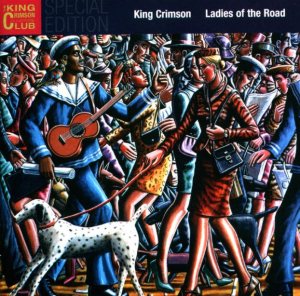 King Crimson - Ladies of the Road cover art