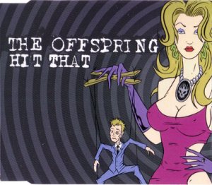 Offspring - Hit That cover art