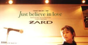 Zard - Just believe in love cover art