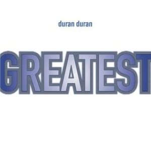 Duran Duran - Greatest cover art