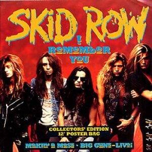 Skid Row - I Remember You cover art