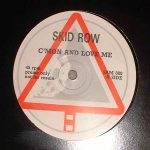 Skid Row - C’mon And Love Me cover art