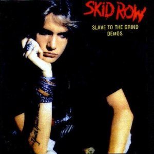 Skid Row - Slave to the Grind demos cover art