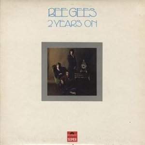Bee Gees - 2 Years On cover art
