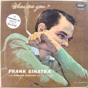 Frank Sinatra - Where Are You? cover art