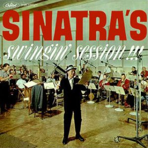 Frank Sinatra - Sinatra's Swingin' Session !!! cover art