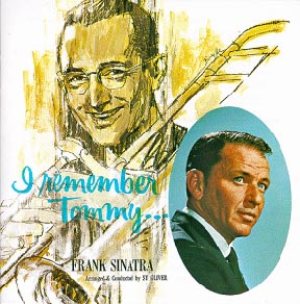Frank Sinatra - I Remember Tommy cover art