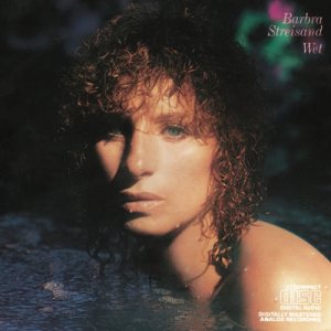 Barbra Streisand - Wet cover art