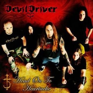 Devildriver - Head on to Heartache cover art