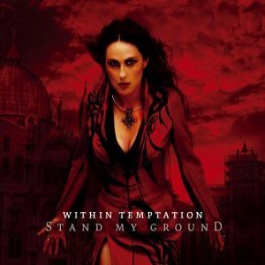 Within Temptation - Stand My Ground cover art