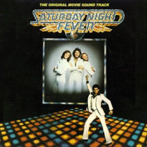 Original Soundtrack [Various Artists] - Saturday Night Fever cover art