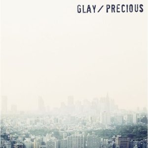 Glay - Precious cover art