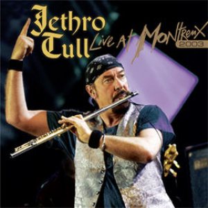 Jethro Tull - Live at Montreux 2003 cover art