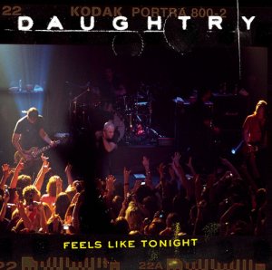 Daughtry - Feels Like Tonight cover art