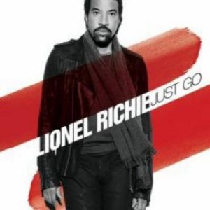 Lionel Richie - Just Go cover art