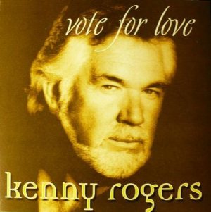 Kenny Rogers - Vote for Love cover art