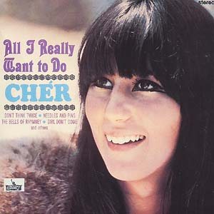 Cher - All I Really Want to Do cover art