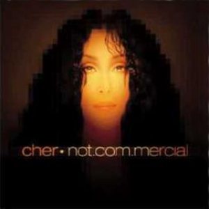 Cher - Not.com.mercial cover art