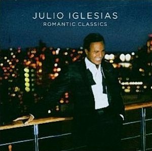 Julio Iglesias - Romantic Classics cover art