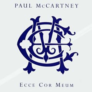 Paul McCartney - Ecce Cor Meum (Behold My Heart) cover art