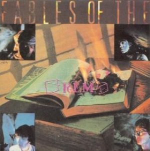 R.E.M. - Fables of the Reconstruction cover art