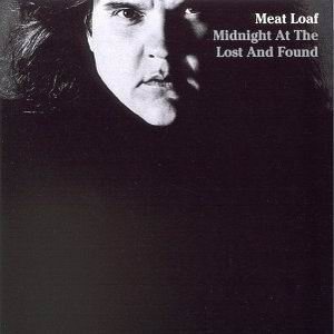 Meat Loaf - Midnight at the Lost and Found cover art