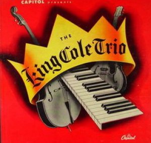 Nat King Cole - The King Cole Trio cover art