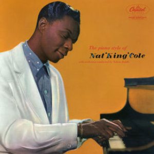 Nat King Cole - The Piano Style of Nat King Cole cover art