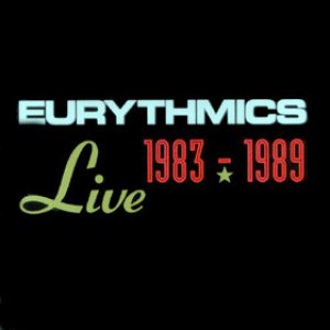 Eurythmics - Live 1983 - 1989 cover art