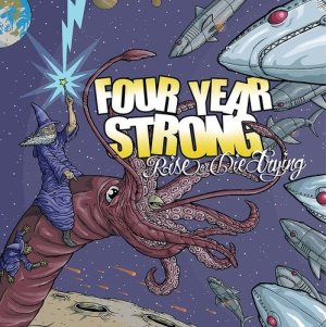 Four Year Strong - Rise or Die Trying cover art