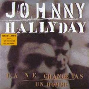 Johnny Hallyday - Ça ne change pas un homme cover art