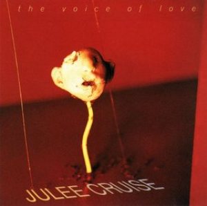 Julee Cruise - The Voice of Love cover art