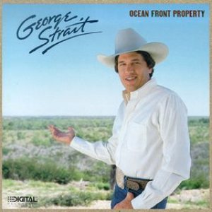 George Strait - Ocean Front Property cover art