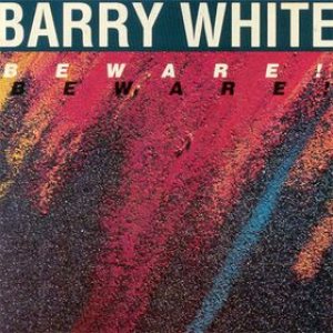 Barry White - Beware! cover art