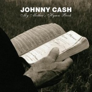Johnny Cash - My Mother's Hymn Book cover art