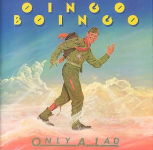 Oingo Boingo - Only a Lad cover art