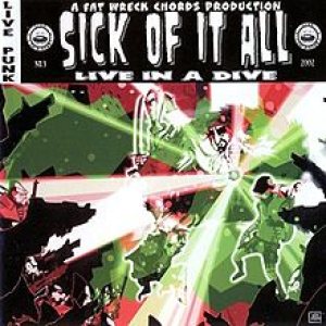 Sick of it All - Live in a Dive cover art