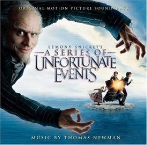 Thomas Newman - Lemony Snicket's a Series of Unfortunate Events cover art