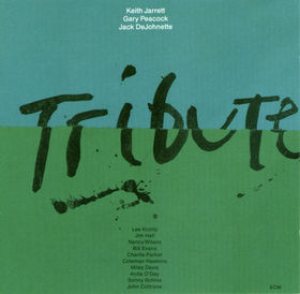Keith Jarrett / Gary Peacock / Jack DeJohnette - Tribute cover art