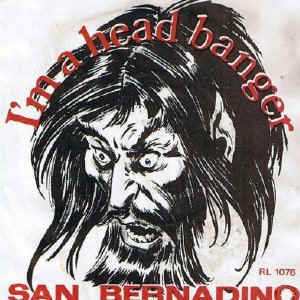 San Bernadino - I'm a Headbanger cover art