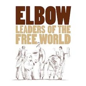 Elbow - Leaders of the Free World cover art