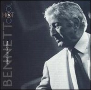 Tony Bennett - Bennett Sings Ellington: Hot & Cool cover art