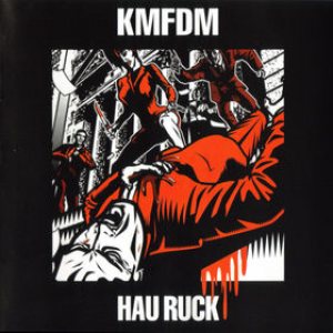 KMFDM - Hau Ruck cover art