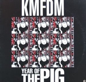 KMFDM - Year of the Pig cover art