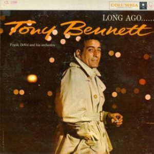 Tony Bennett - Long Ago and Far Away cover art