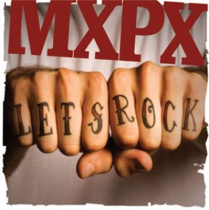 MxPx - Let's Rock cover art
