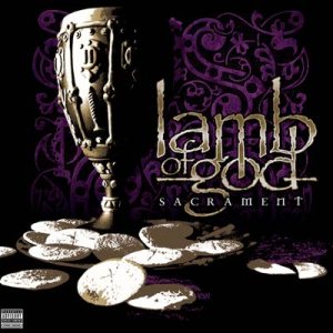 Lamb of God - Sacrament cover art