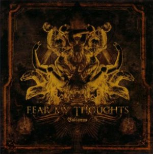 Fear My Thoughts - Vulcanus cover art